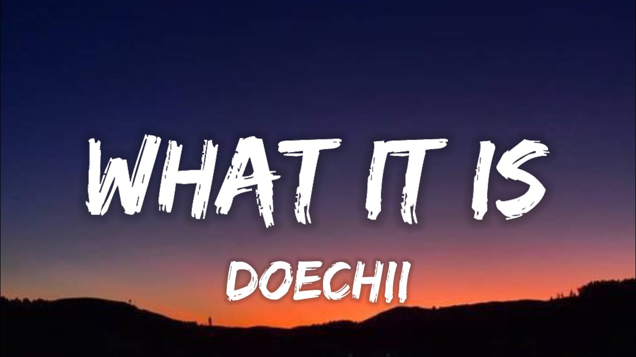 doechii what it is lyrics